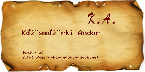 Késmárki Andor névjegykártya